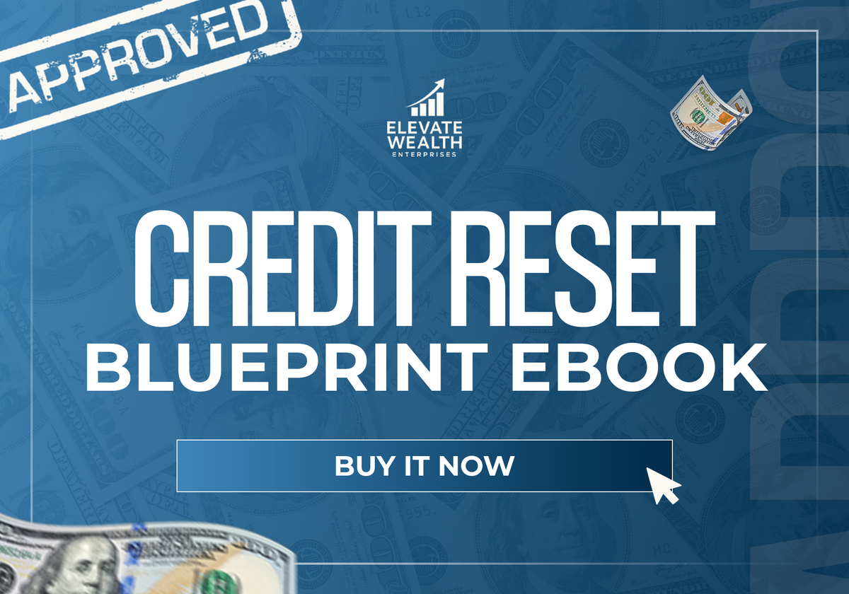 Credit Reset Blueprint Ebook