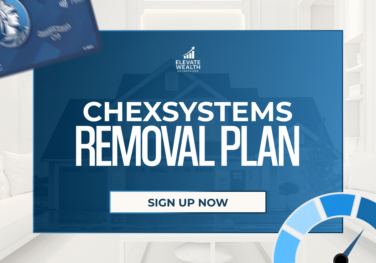 Chexsystems Removal Plan